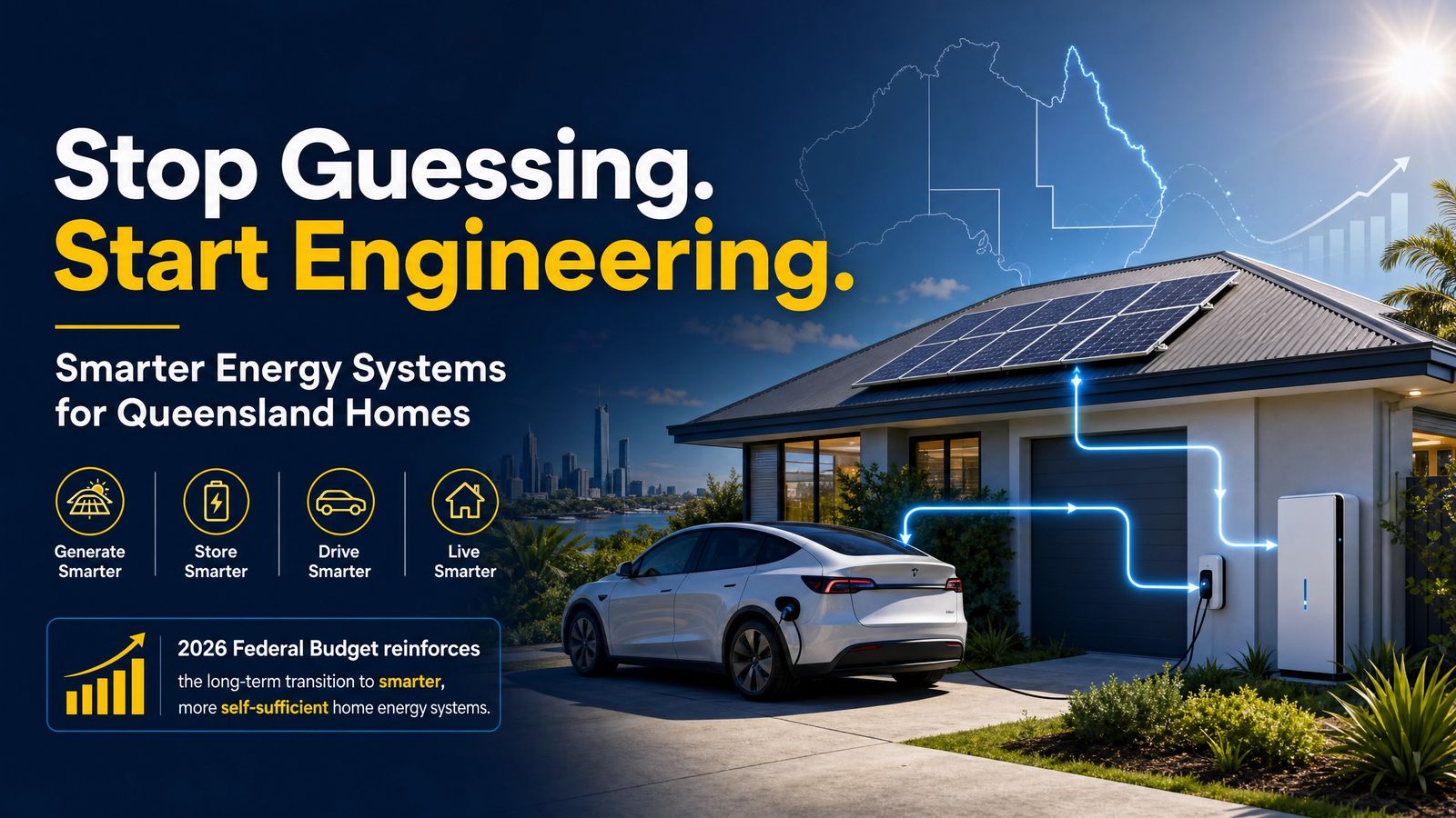 The 2026 Federal Budget & The State of Energy: Why More Queensland Homeowners Are Moving Toward a “Battery-First” Strategy